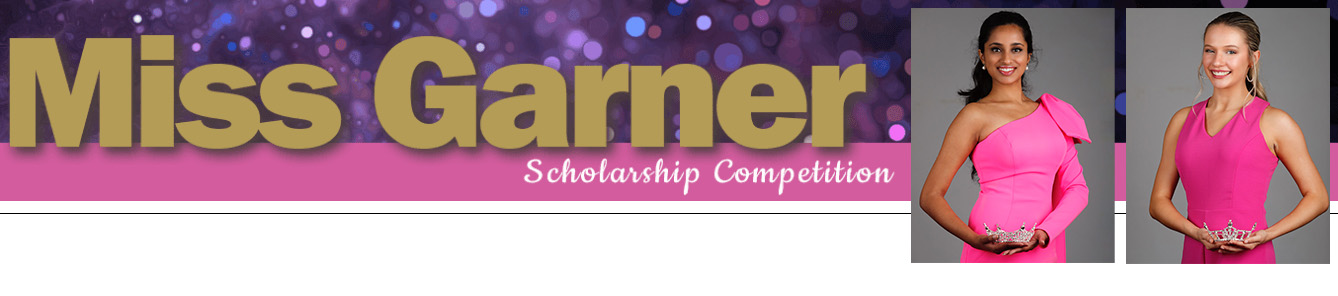 Miss Garner Scholarship Competition